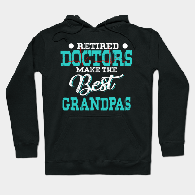 Mens Retired Doctors Make the Best Grandpas Retirement ...