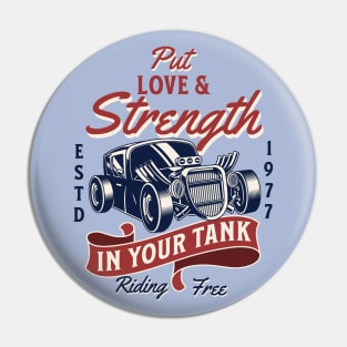 Love & Strength- In your tank Pin