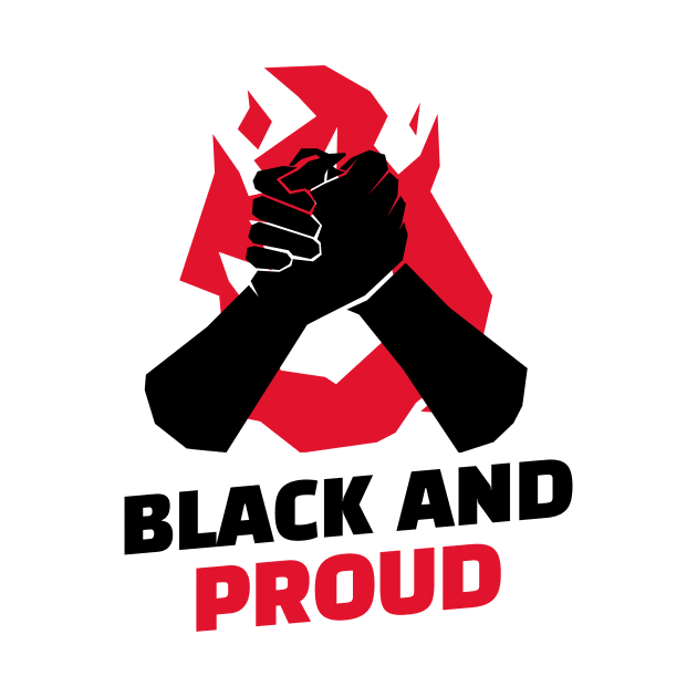 Black And Proud / Black Lives Matter / Equality For All by Redboy