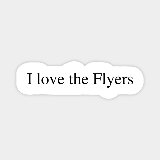 I love the Flyers Magnet by delborg