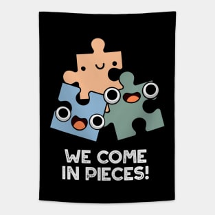 We Come In Pieces Cute Jigsaw Pun Tapestry