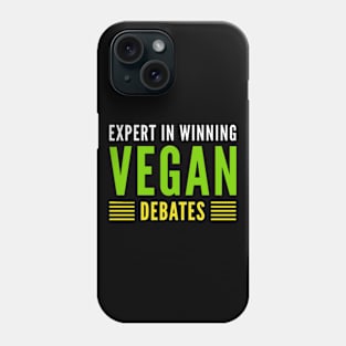 Expert in winning vegan debates Phone Case