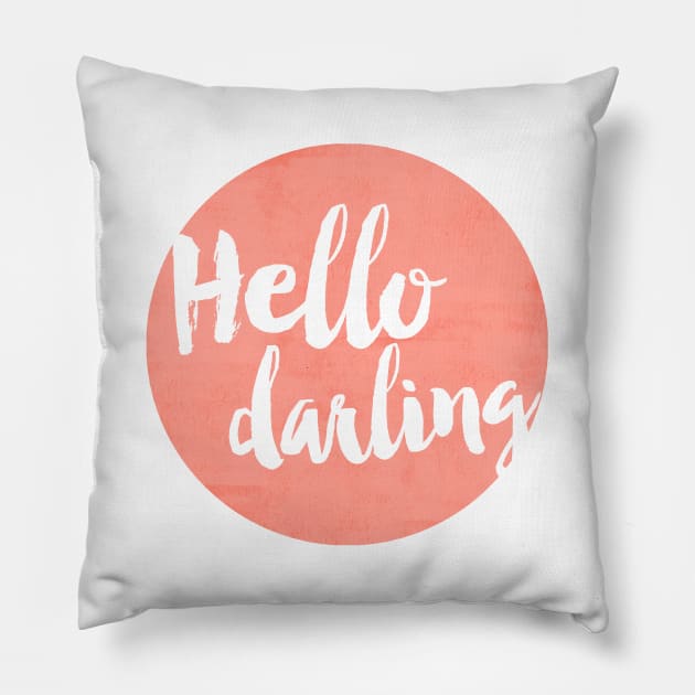 Hello Darling Coral Pillow by allysonjohnson
