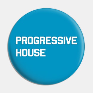 Progressive House Pin