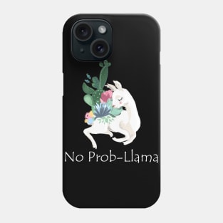 No Prob-Llama Phone Case