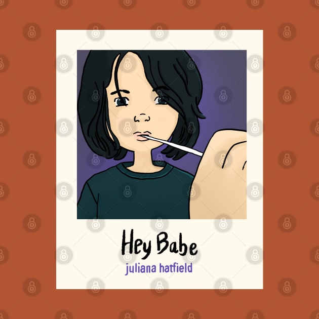 Juliana Hatfield - Hey Babe Polaroid illustration by MiaouStudio