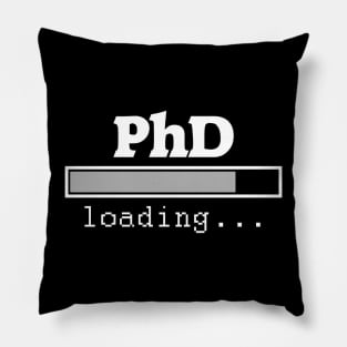 PhD in progress Graduastion Gift - Doctorate Gift Pillow