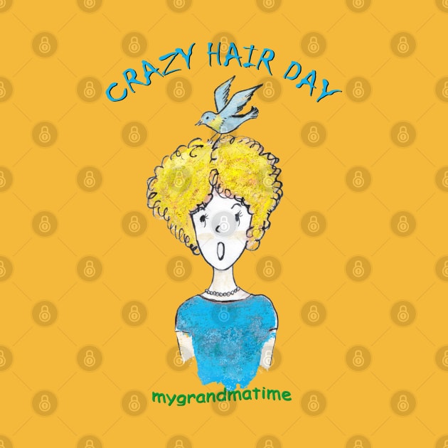 CRAZY HAIR DAY by mygrandmatime