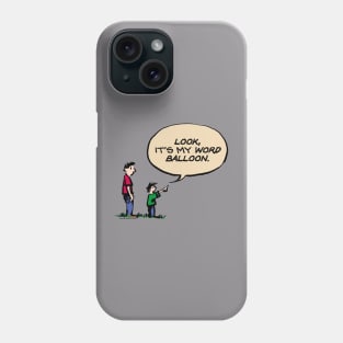 My Word Balloon Phone Case