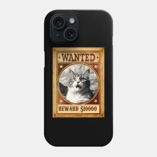 Wanted - Cat Phone Case