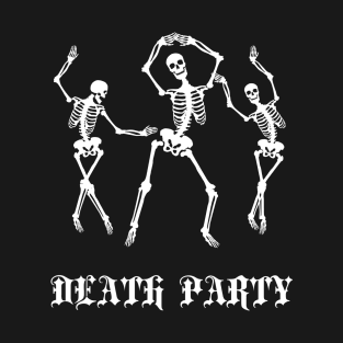 DEATH PARTY T-Shirt