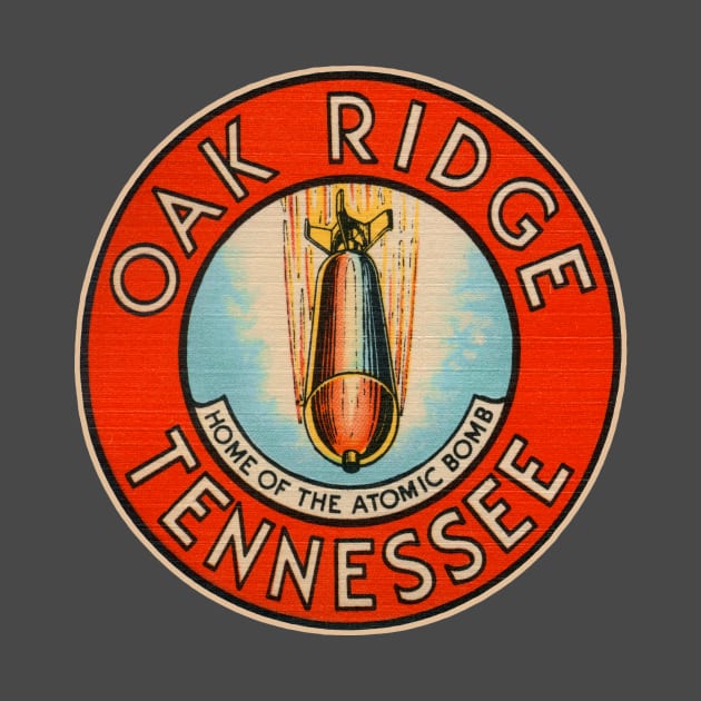 Oak Ridge TN Atom Bomb by MatchbookGraphics