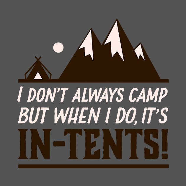 Camping Is In-tents by veerkun