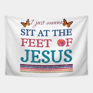 I Just Wanna Sit At The Feet Of Jesus, vintage Tapestry