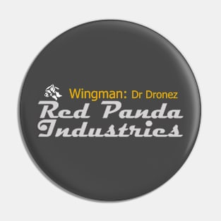 Wingman Dr Dronez Red Panda Industries Pin