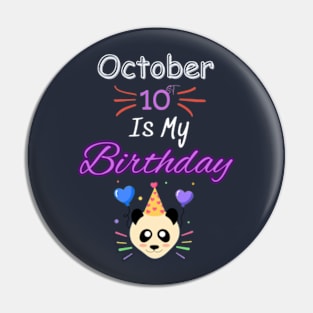 October 10 st is my birthday Pin