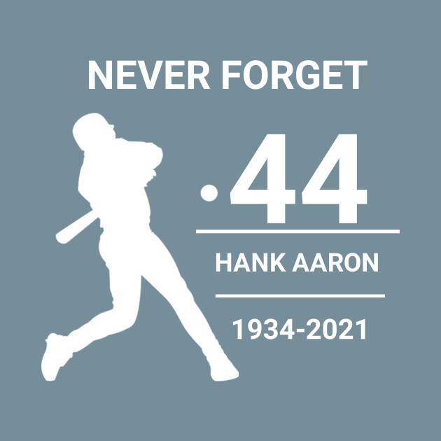 Disover Hank aaron - Hank Aaron - T-Shirt