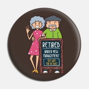 Retired Under New Management - See Wife for Details Pin