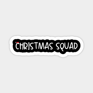 CHRISTMAS SQUAD Magnet