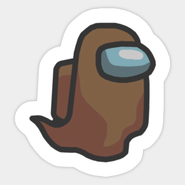 Among Us Brown Ghost Among Us Sticker Teepublic