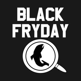 Black Friday Fry T-Shirt