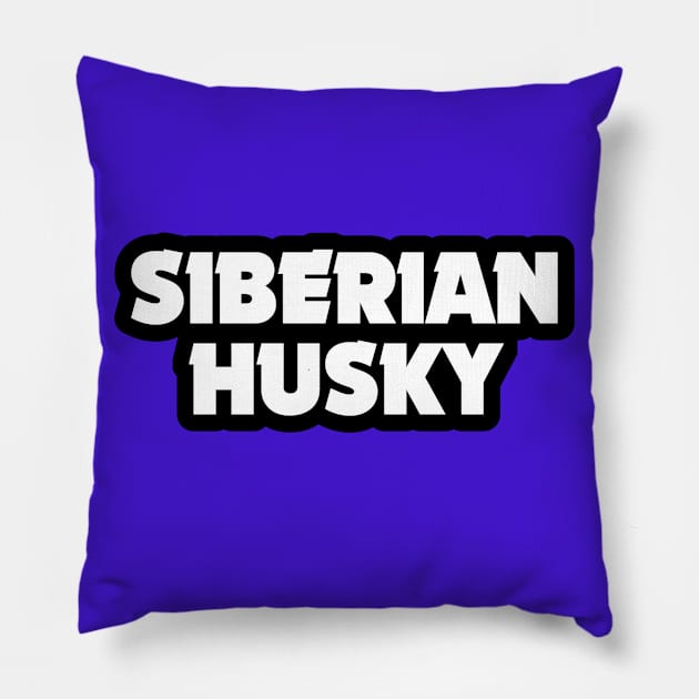 Siberian Husky Pillow by HuskyTee