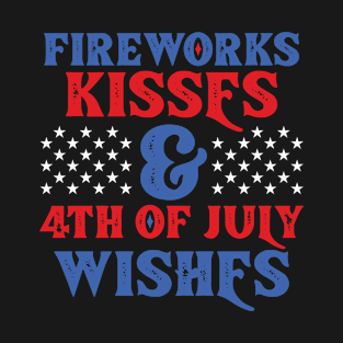 4th of July Wishes T-shirt T-Shirt