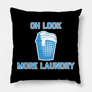 Oh Look More Laundry Pillow