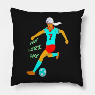 YAY LORI DAY GIRL FOOTBALLER RETRO NOVEMBER 7 Pillow