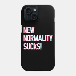 New Normality Sucks! lettering art with 3d glasses effect over white blackground. T shirt and stamps concept Phone Case