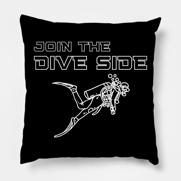 join the dive side, funny graphics for diving addict Pillow by in leggings