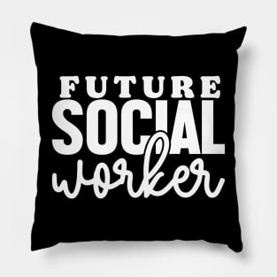 Funny Social Worker Pillow