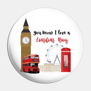 I love a london boy Pin