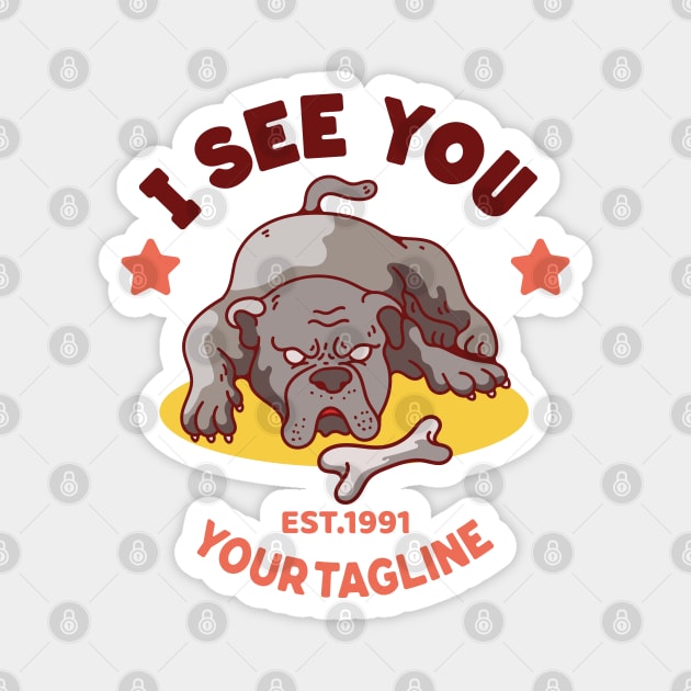 I see you bulldog Magnet by Mako Design 