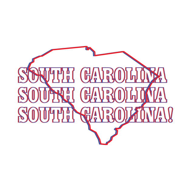 South Carolina, South Carolina, South Carolina! by Ignition