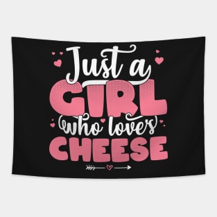 Just A Girl Who Loves Cheese - Cute Cheese lover gift graphic Tapestry