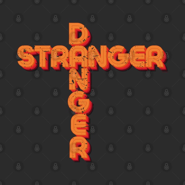 Stranger Danger (Retro Worn) [Rx-Tp] by Roufxis