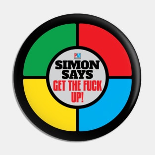 SIMON SAYS....!! Pin