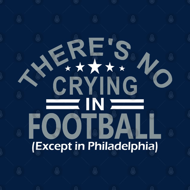 Dallas Pro Football - No Crying Funny by FFFM