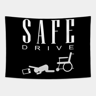 safe drive Tapestry