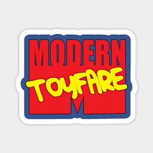 Modern Toyfare Magnet