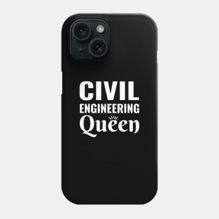 Civil Engineering Queen Women in stem steminist Phone Case