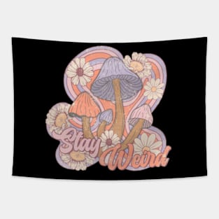 Stay Weird Retro vintage aesthetic Tapestry