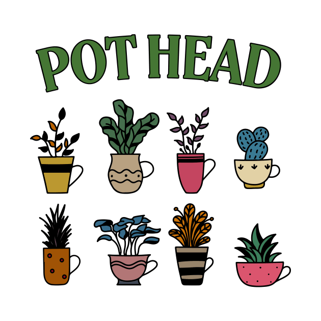 Pot Head by Darlinjack