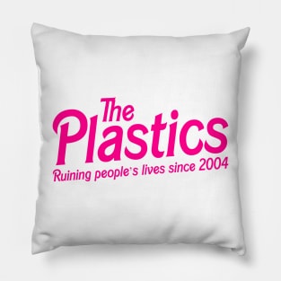 The Plastics Mean Girls Ruining People’s Lives Since 2004 Pillow