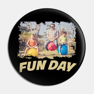 April 1st - Fun Day Pin