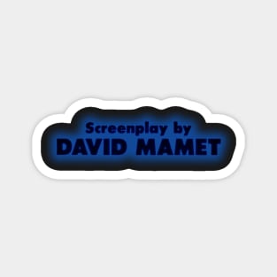 David Mamet | Glengarry Glen Ross Magnet