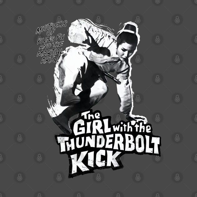 The Girl With the Thunderbolt Kick by 8 Fists of Tees