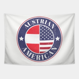 Proud Austrian-American Badge - Austria Flag Tapestry