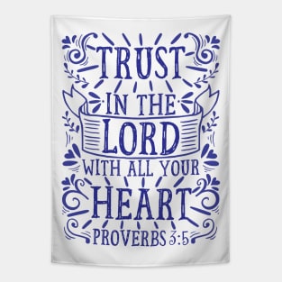 Proverbs 3:5 Tapestry